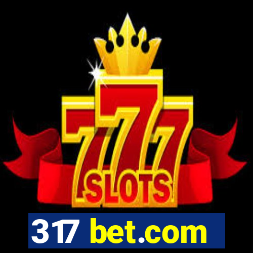 317 bet.com